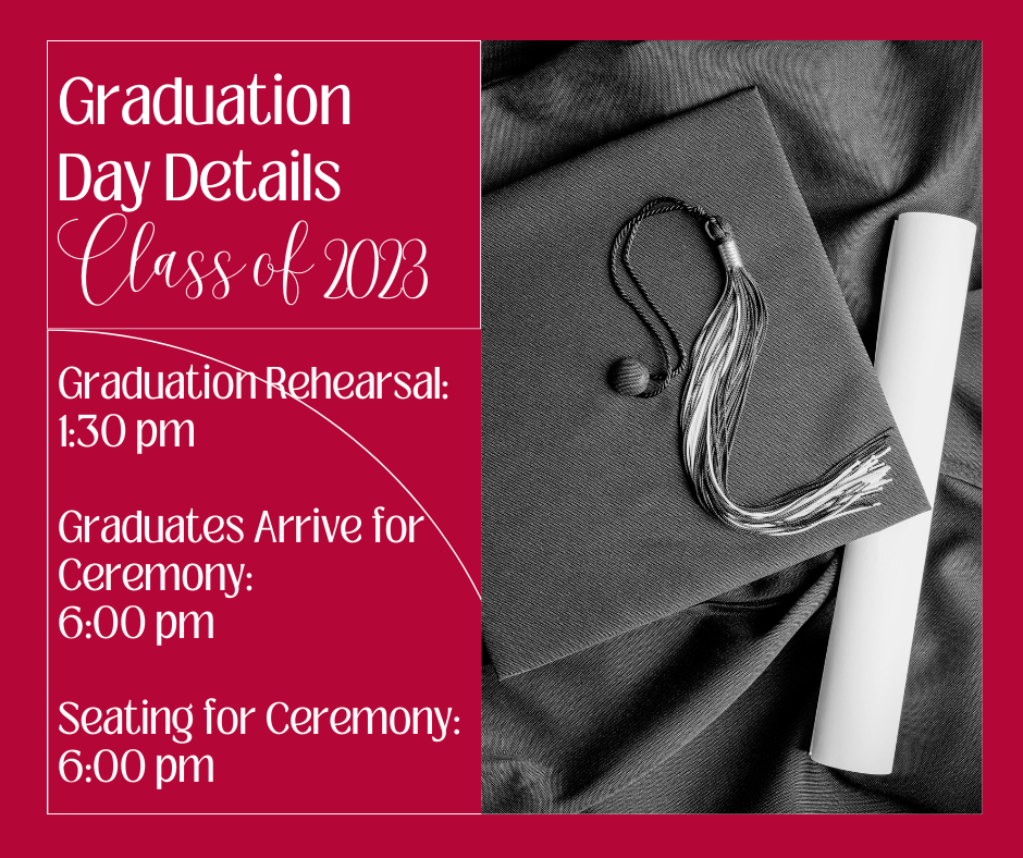 Graduation Day Details